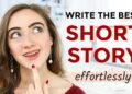 How to Write a Short Story (with NO experience!)
