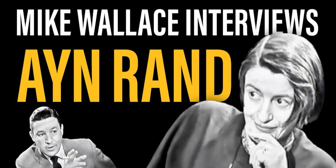The Mike Wallace Interview with Ayn Rand