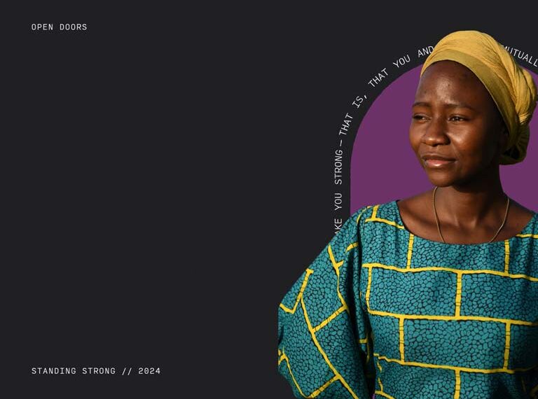 Serving Persecuted Christians Worldwide Standing Strong