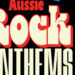 New Book ‘Aussie Rock Anthems’ Landing This July | theMusic.com.au