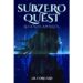 J.B. Corgards Science Fiction Book Subzero Quest: Legends Awaken Will Be Displayed at the Printers Row Lit Fest 2024