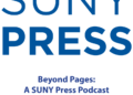 SUNY Press Teams with New Books Network on Author-Interview Podcast SUNY Press Teams with New Books Network on Author-Interview Podcast