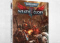 Wrath and Glory’ Book Incoming Wrath and Glory’ Book Incoming