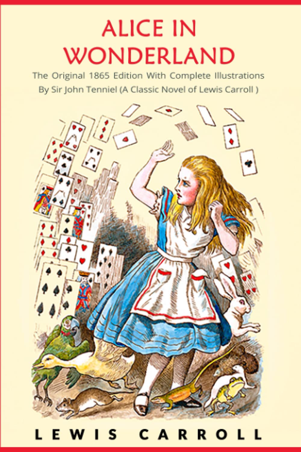 “Alice’s Adventures in Wonderland” by Lewis Carroll (1865)