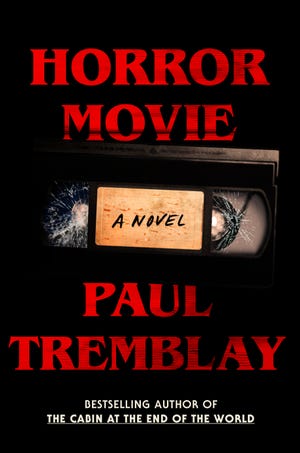 Paul Tremblay novel mines author’s love of scary films Paul Tremblay novel mines author’s love of scary films