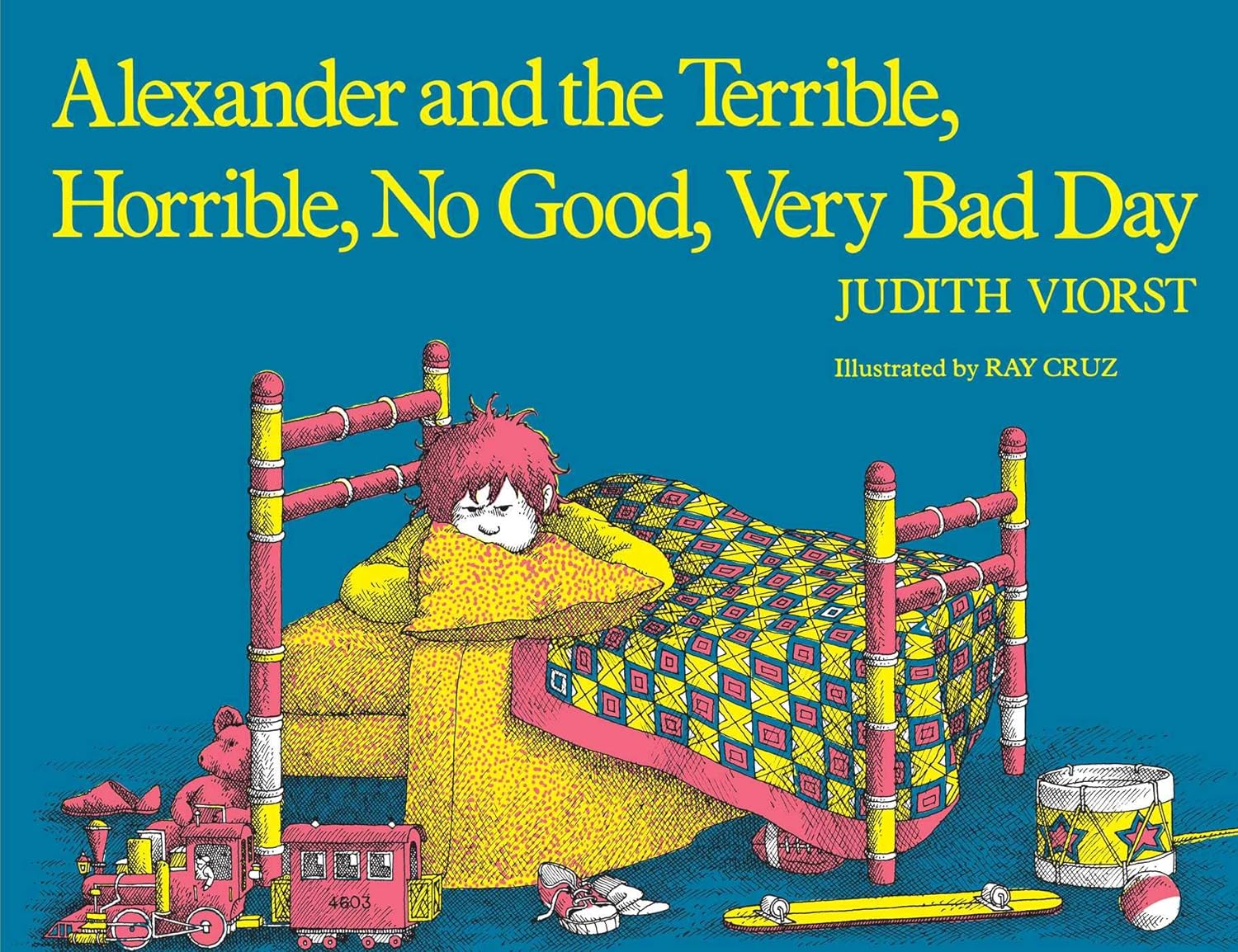 “Alexander and the Terrible, Horrible, No Good, Very Bad Day” by Judith Viorst (1972)