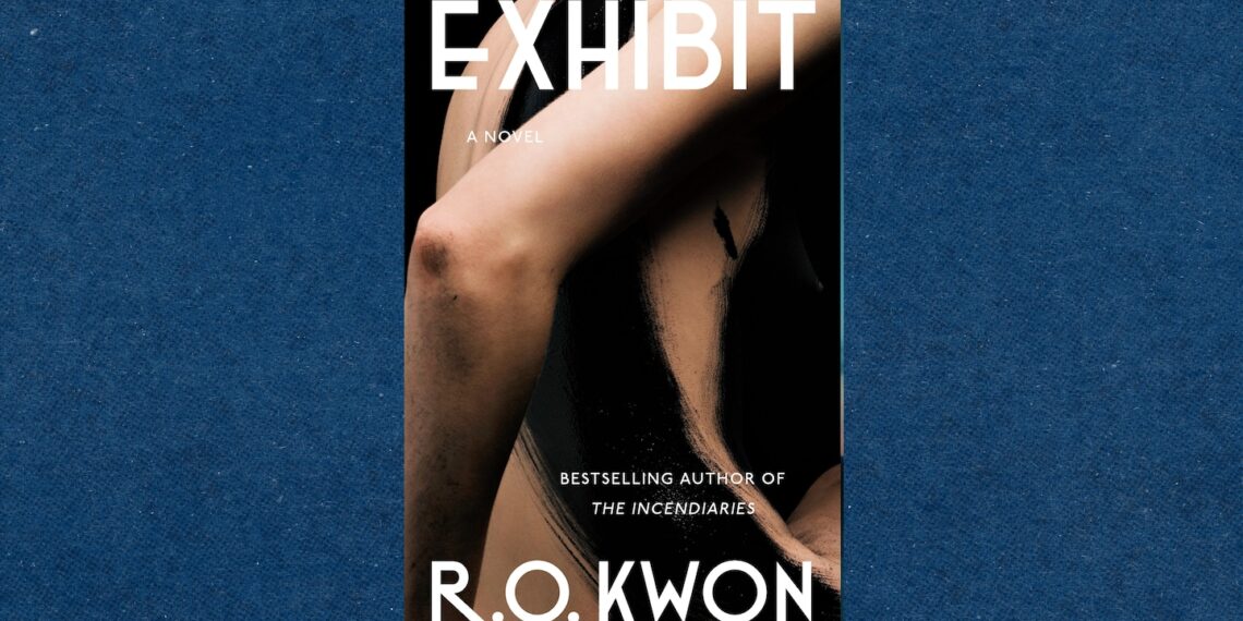 In R.O. Kwon’s ‘Exhibit,’ a woman meets a ballerina and desires bloom
