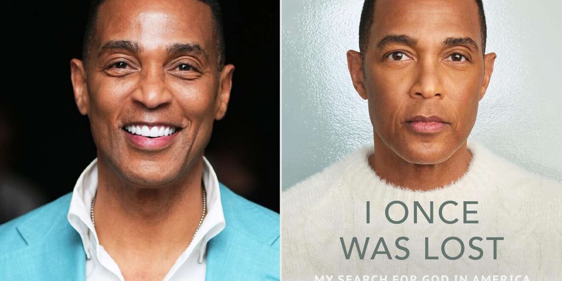 Don Lemon Has a New Memoir Coming This Fall: ‘I Once Was Lost’