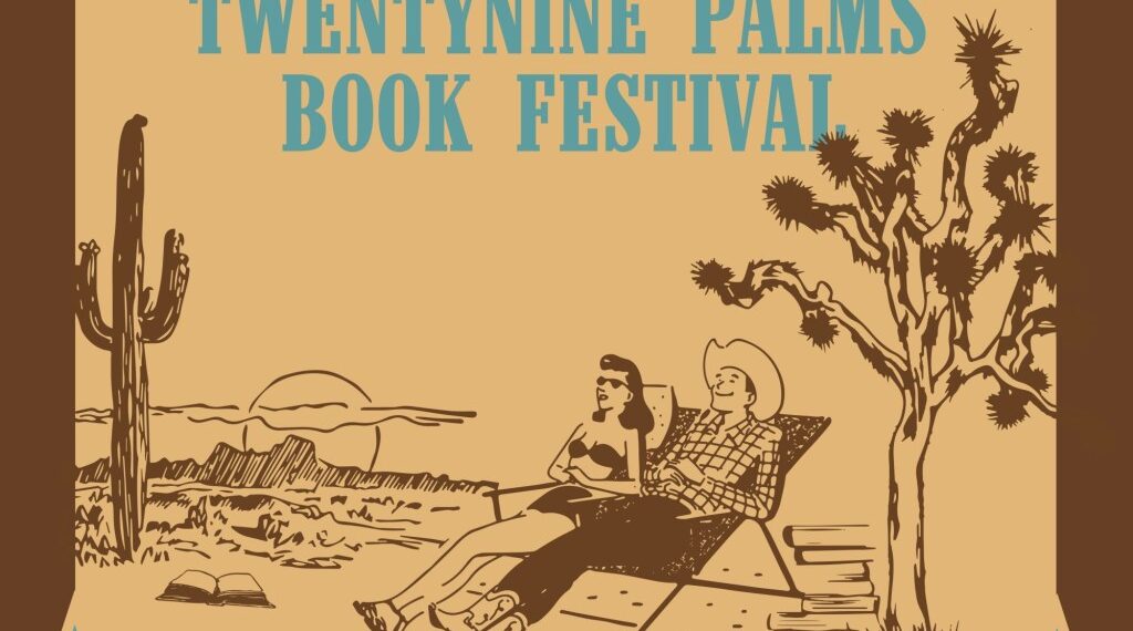 Mojave Desert book festival to blow into Twentynine Palms, and it’s free – Daily Bulletin