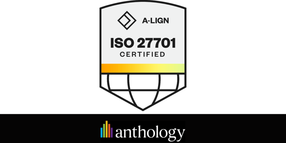 Anthology Reinforces Commitment to Data Privacy, Security with ISO 27701 Certification Anthology Reinforces Commitment to Data Privacy, Security with ISO 27701 Certification