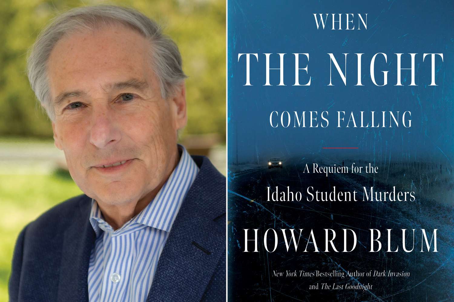 A New Book Explores the Idaho Student Murders and What Happened (Exclusive) A New Book Explores the Idaho Student Murders and What Happened (Exclusive)