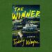 Review of the thriller ‘The Winner,’ by Teddy Wayne
