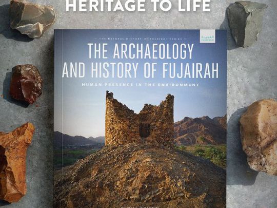 New book traces Fujairah’s history to the Paleolithic era New book traces Fujairah’s history to the Paleolithic era