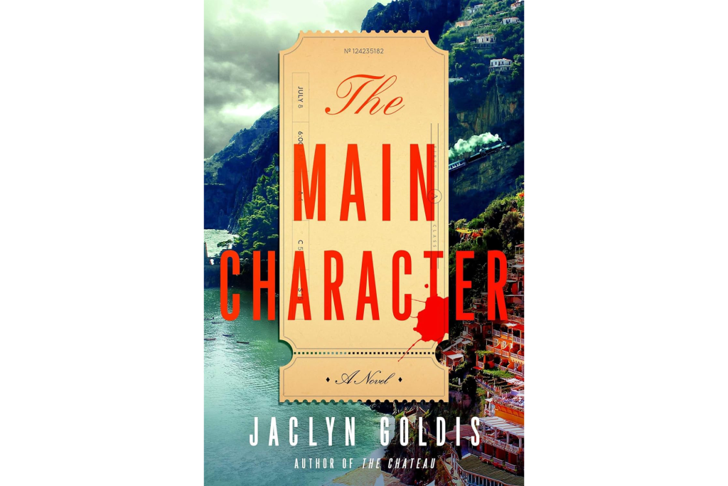 "The Main Character" by Jaclyn Goldis