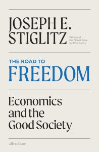 The Road to Freedom by Joseph Stiglitz cover