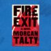 ‘Fire Exit,’ by Morgan Talty book review ‘Fire Exit,’ by Morgan Talty book review