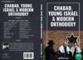 New Book, “Chabad, Young Israel and Modern Orthodoxy” Published by Rabbi Chaim Dalfin New Book, “Chabad, Young Israel and Modern Orthodoxy” Published by Rabbi Chaim Dalfin