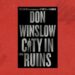 City in Ruins by Don Winslow book review