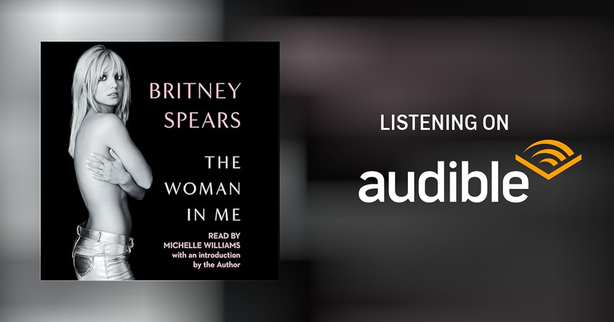 How to listen to Britney Spears’ new bombshell memoir, ‘The Woman in Me,’ for free