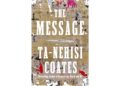 Ta-Nehisi Coates to release new nonfiction book “The Message”