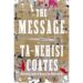 Ta-Nehisi Coates to release new nonfiction book “The Message” Ta-Nehisi Coates to release new nonfiction book “The Message”