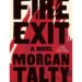 Book Review: Indigenous author explores charged issue of blood lines in his debut novel `Fire Exit’ Book Review: Indigenous author explores charged issue of blood lines in his debut novel `Fire Exit’
