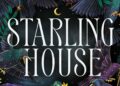 Alix E. Harrow’s ‘Starling House’ Gothic fantasy novel : NPR Alix E. Harrow’s ‘Starling House’ Gothic fantasy novel : NPR