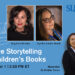 Webcast: Native Storytelling in Children’s Books with Angeline Boulley, Cynthia Leitich Smith, and Debbie Reese