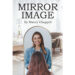 Author Sherry Chappell’s New Book, “Mirror Image,” is a Fascinating Story About Identical Twin Sisters with Conflicting Values Author Sherry Chappell’s New Book, “Mirror Image,” is a Fascinating Story About Identical Twin Sisters with Conflicting Values