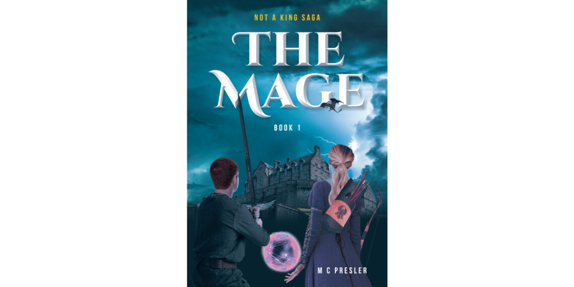 M C Presler’s New Book, “The Mage Book 1,” Follows a Young Girl’s Journey to Survive and Follow Her Destiny After Discovering She Has Powerful, But Illegal, Mage Blood M C Presler’s New Book, “The Mage Book 1,” Follows a Young Girl’s Journey to Survive and Follow Her Destiny After Discovering She Has Powerful, But Illegal, Mage Blood