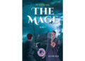M C Presler’s New Book, “The Mage Book 1,” Follows a Young Girl’s Journey to Survive and Follow Her Destiny After Discovering She Has Powerful, But Illegal, Mage Blood