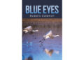 Author Roderic Coleman’s New Book, “Blue Eyes,” is a Heartfelt and Stirring Tale That Follows Two Americans Who Fall for Two Sisters from a Wealthy Korean Family Author Roderic Coleman’s New Book, “Blue Eyes,” is a Heartfelt and Stirring Tale That Follows Two Americans Who Fall for Two Sisters from a Wealthy Korean Family