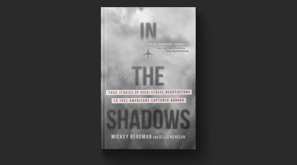 Negotiator reveals shadowy world of hostage rescue in new book, ‘In the Shadows’