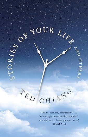 Stories of Your Life and Others