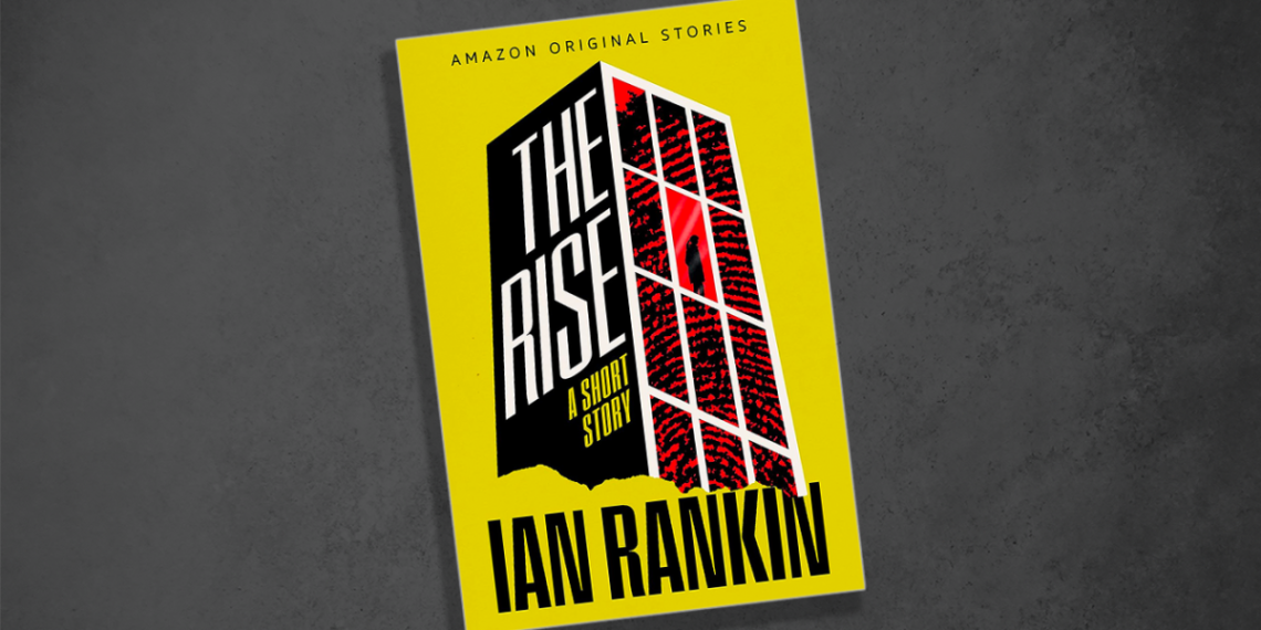 Everything about Ian Rankin’s newest crime thriller