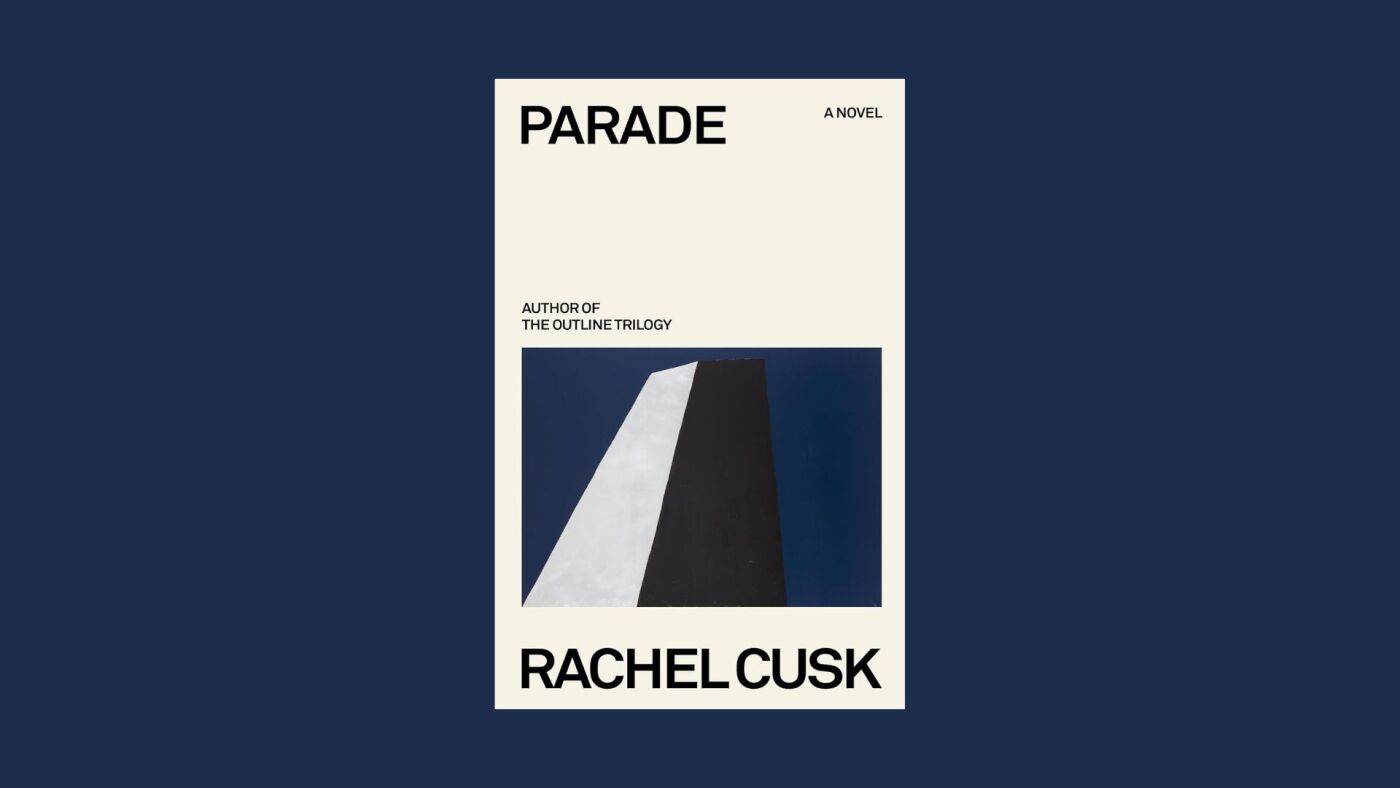 Rachel Cusk, author of ‘Outline’ and ‘Second Place,’ has new book ‘Parade’ : NPR Rachel Cusk, author of ‘Outline’ and ‘Second Place,’ has new book ‘Parade’ : NPR