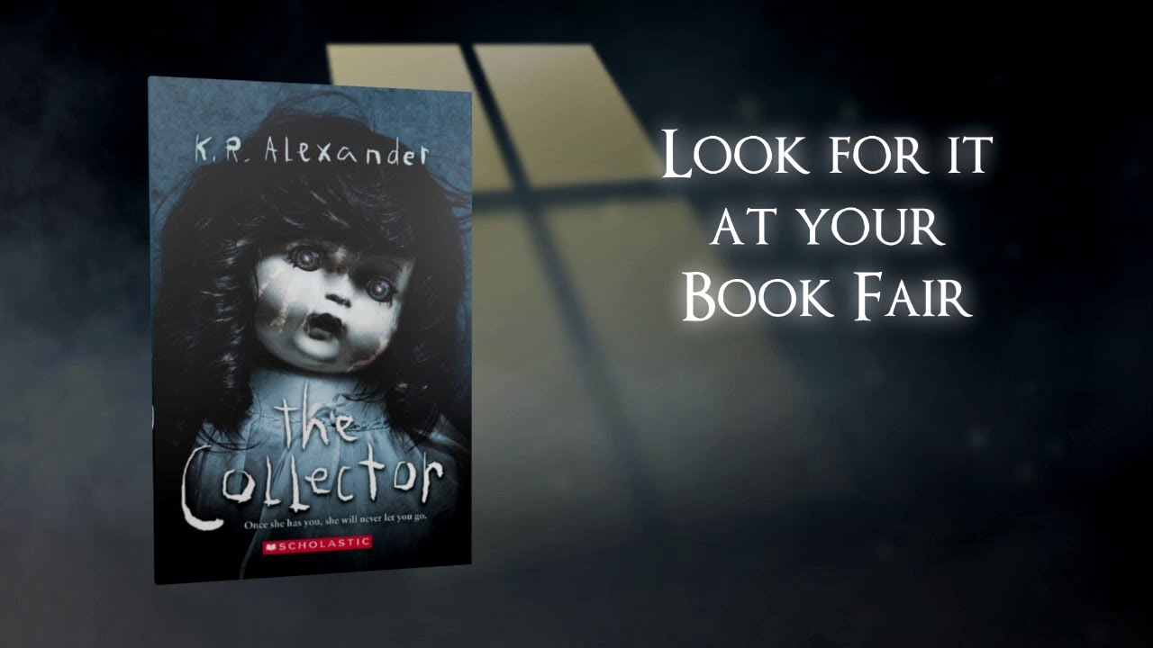 The Collector by K. R. Alexander The Collector by K. R. Alexander