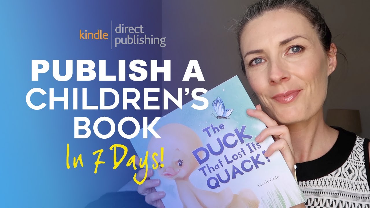How I Illustrated & Published A Children’s Book on Amazon in 7 Days – Self-Publishing on KDP How I Illustrated & Published A Children’s Book on Amazon in 7 Days – Self-Publishing on KDP