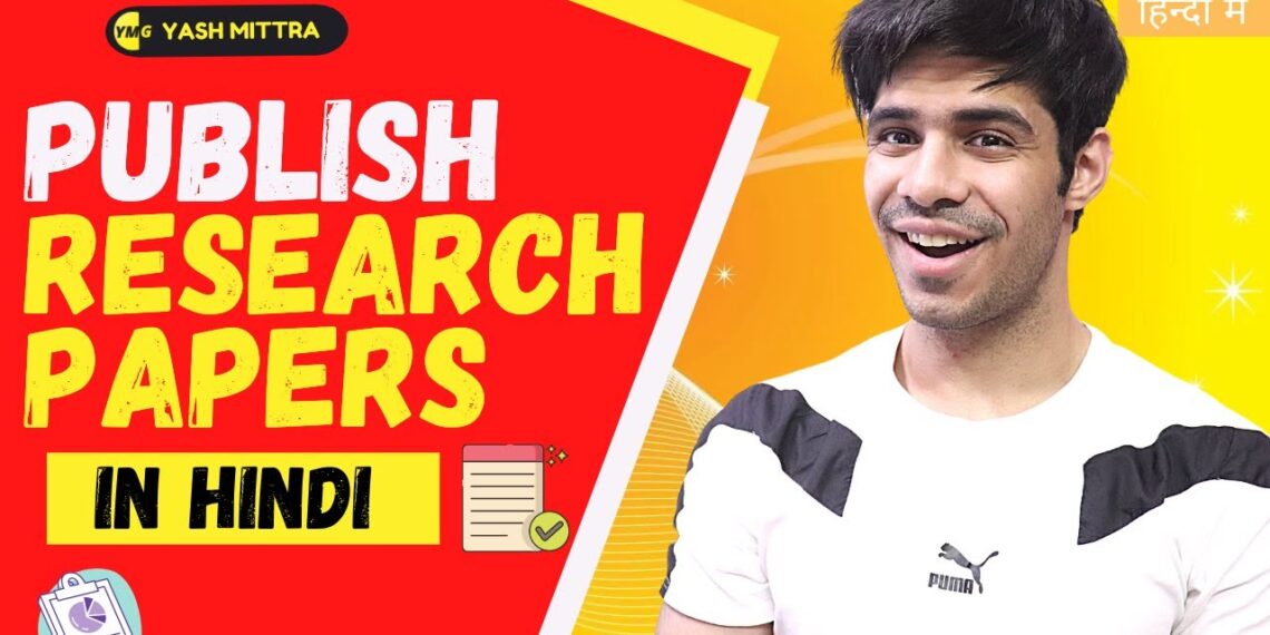 How to write and publish a research paper? Step-by-Step Start to End Instructions (Hindi)
