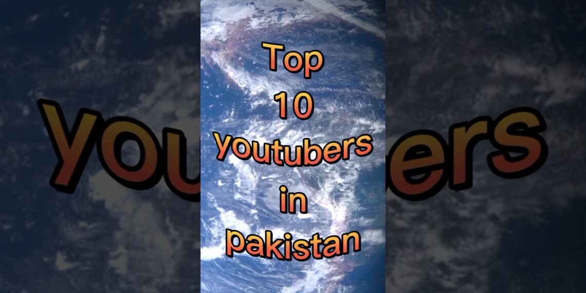 Top 10 Pakistani Youtubers #youtubeshorts #shorts #ytshorts