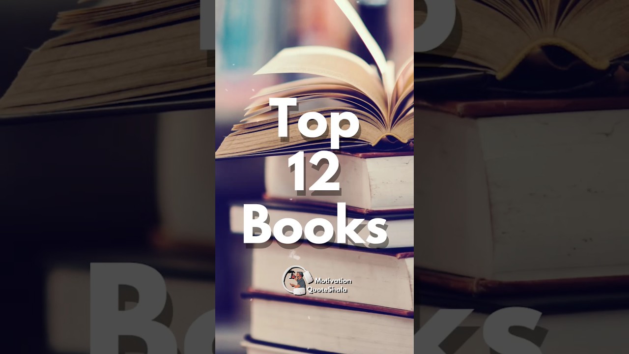 Top 12 Must Read Books for Students in 2023 | #motivation #studymotivation Top 12 Must Read Books for Students in 2023 | #motivation #studymotivation