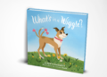 New Children’s Picture Book WHAT’S IN A WIGGLE? Considers the Importance of Body Language New Children’s Picture Book WHAT’S IN A WIGGLE? Considers the Importance of Body Language