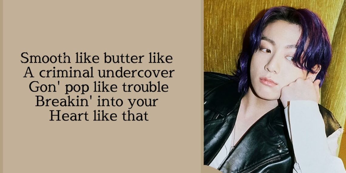 BTS (방탄소년단) – Butter (Lyrics) BTS (방탄소년단) – Butter (Lyrics)