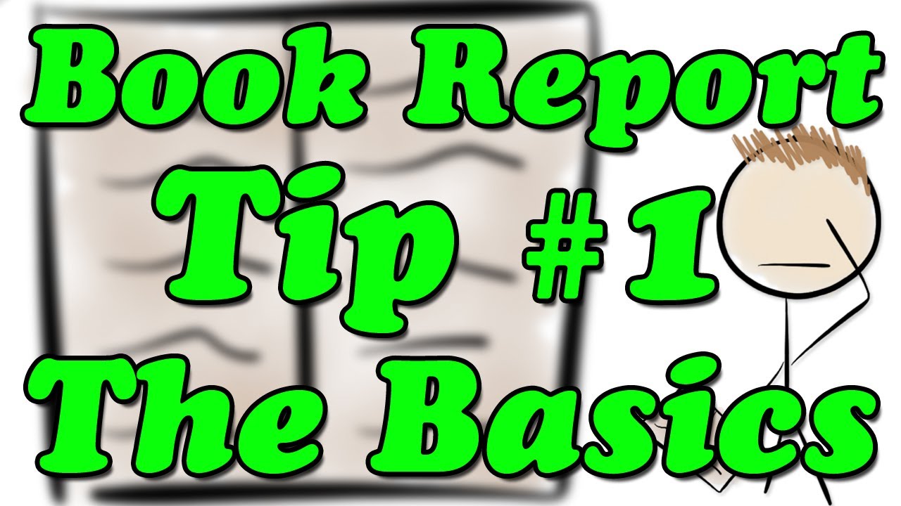 How to Write a Book Report – Tip #1 – The Basics (Minute Book Report) How to Write a Book Report – Tip #1 – The Basics (Minute Book Report)