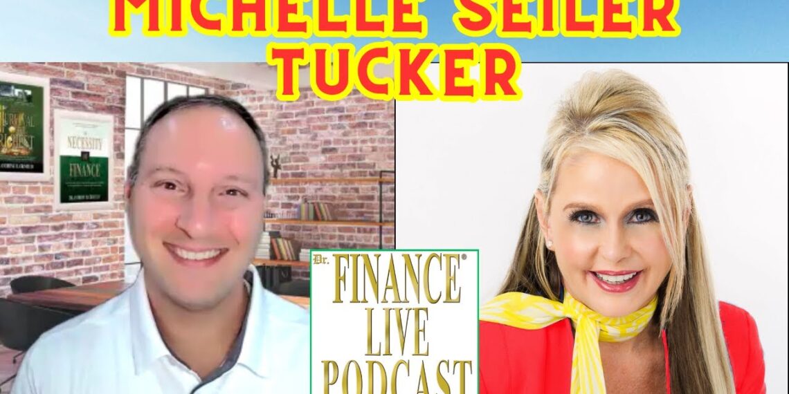 Dr. Finance Live Podcast Episode 15 – Michelle Seiler Tucker Interview – Author of Exit Rich Book