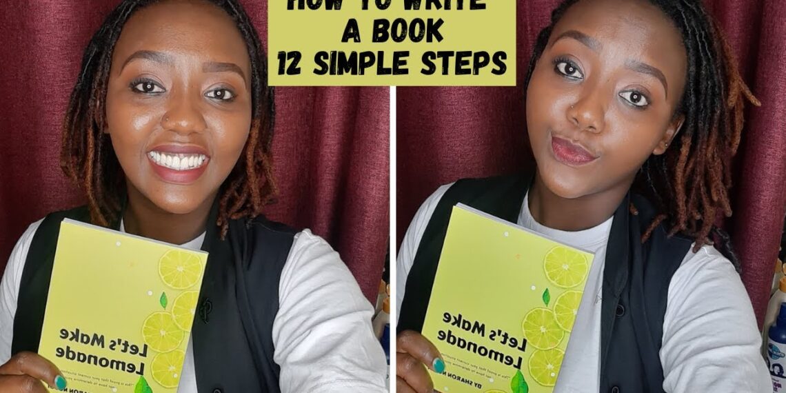 How To Write A Book| 12 Simple Steps To Self Publishing, Kenyan Version