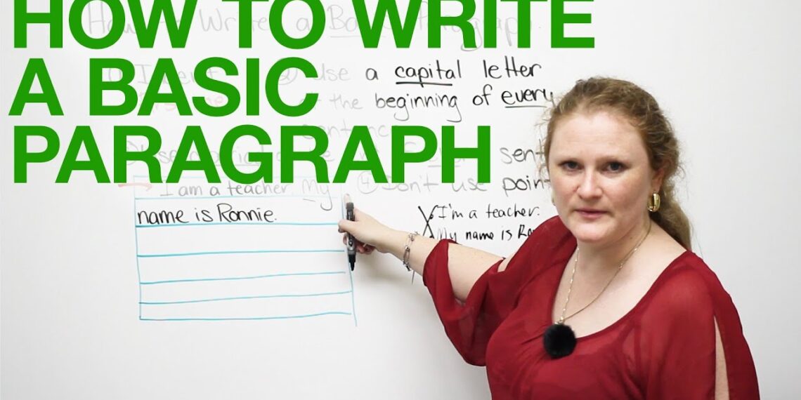 How to write a basic paragraph