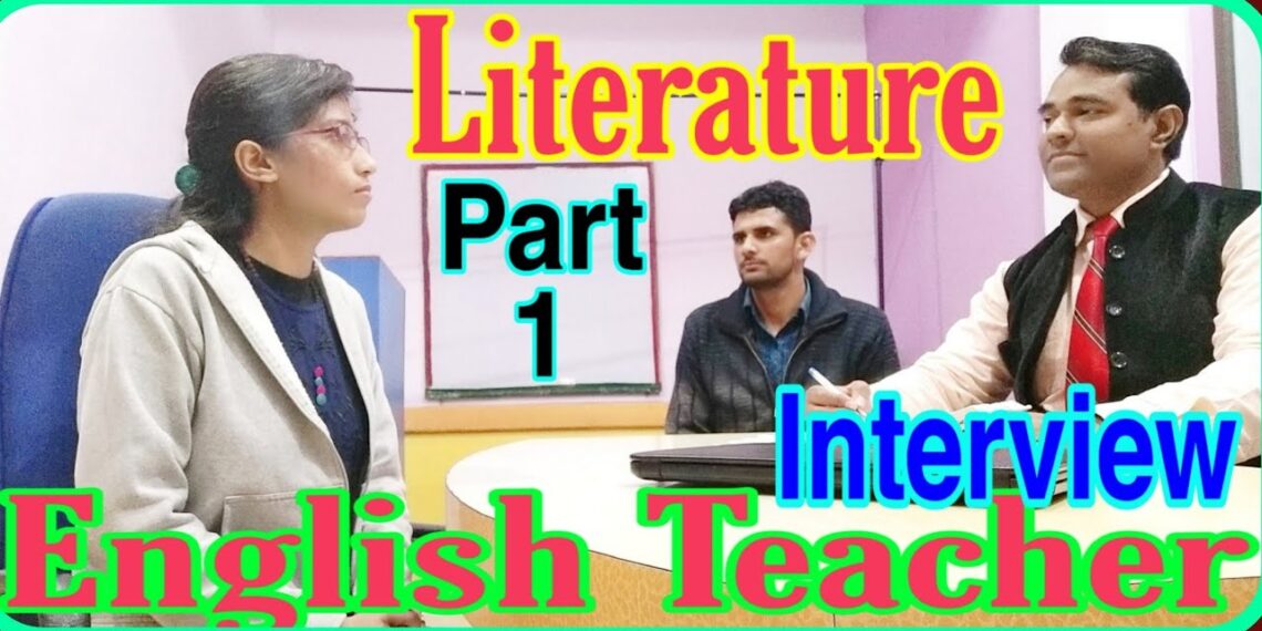 English #teacher interview (Part -1) l English #Literature Interview