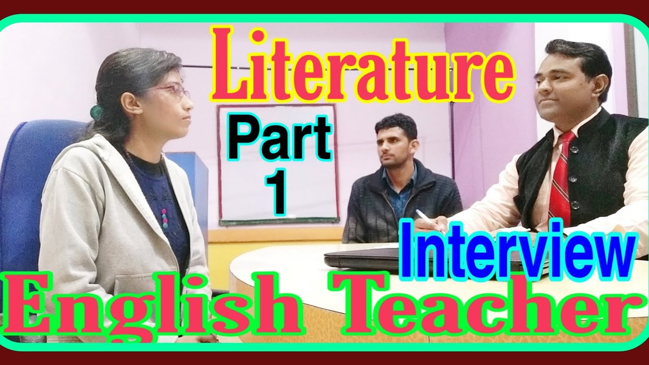 English #teacher interview (Part -1) l English #Literature Interview