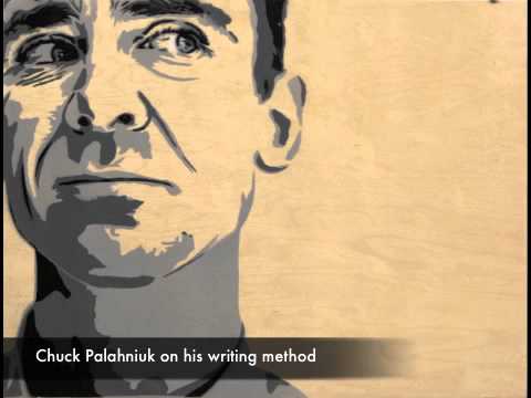 Chuck Palahniuk on his writing method Chuck Palahniuk on his writing method